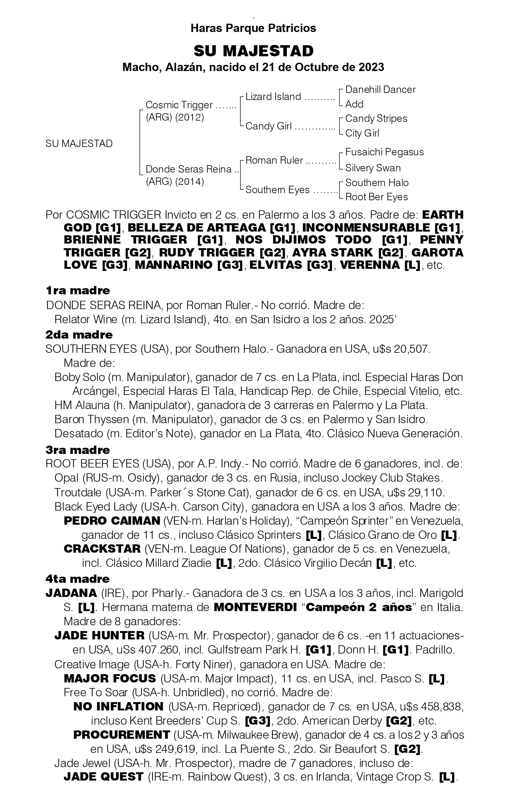 Pedigree SU MAJESTAD